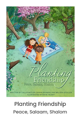 Book cover of Planting Friendship: Peace, Salaam, Shalom — three girls gardening together